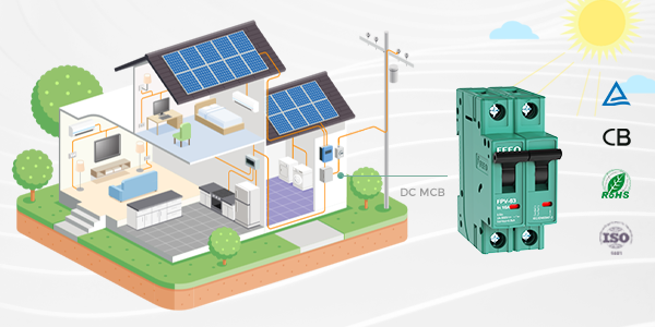 How to Select a Suitable DC MCB for Your Solar Power System